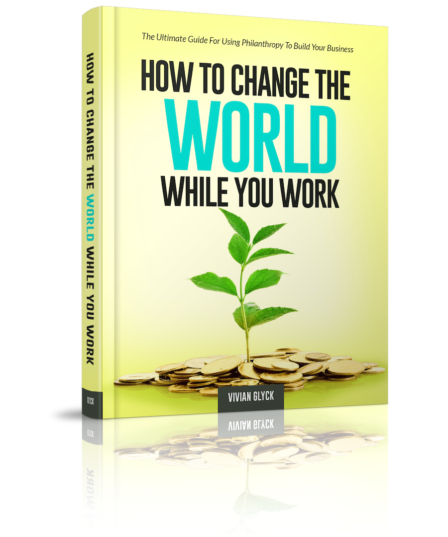 Change the World While You Work Book | JUSTLIKEMYCHILD.ORG